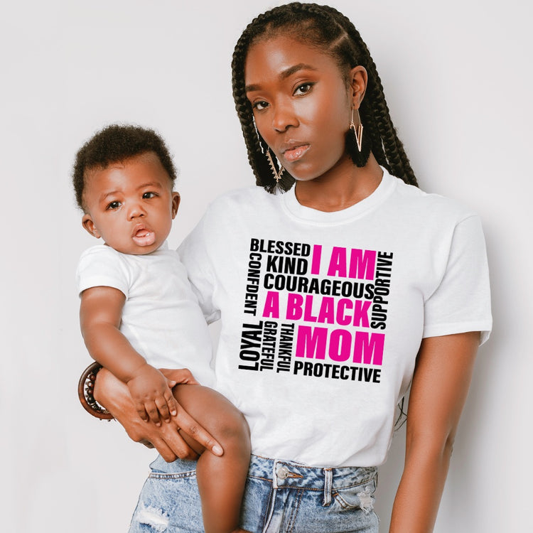 I Am A Black Mom Tshirt